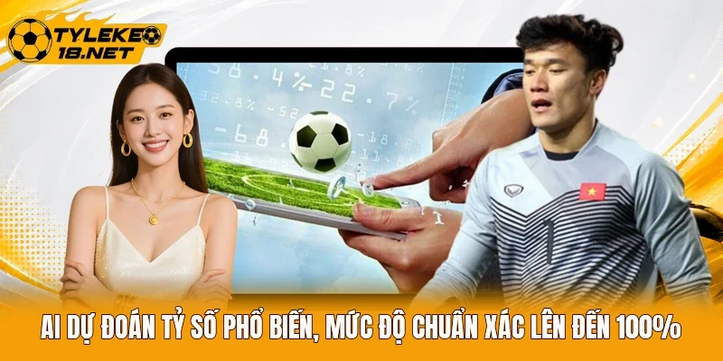 Ai Dự Đoán Tỷ Số