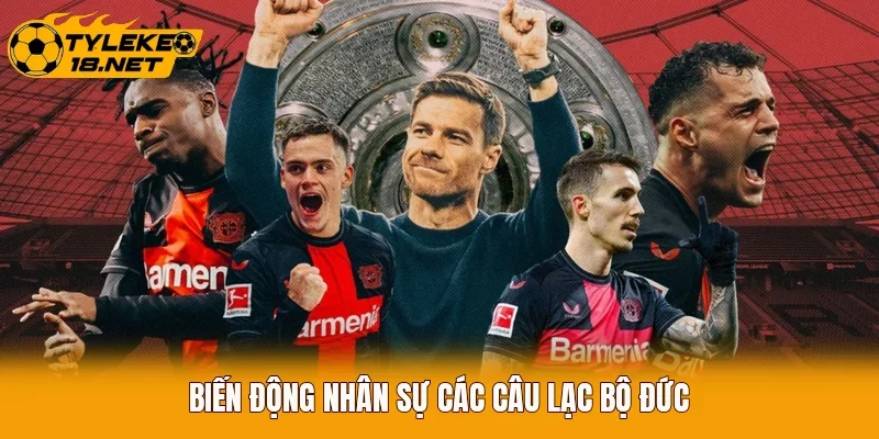 Biến động nhân sự các câu lạc bộ Đức