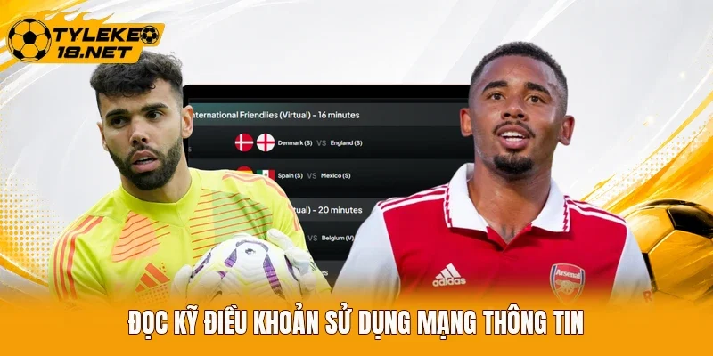 Đọc kỹ điều khoản sử dụng mạng thông tin